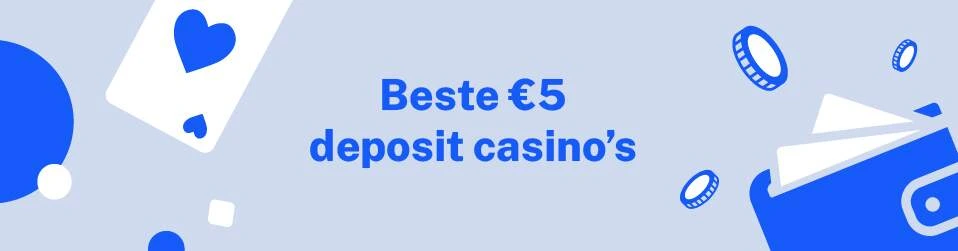 Beste 5 euro deposit casino Nederland desig image topcasinobonus